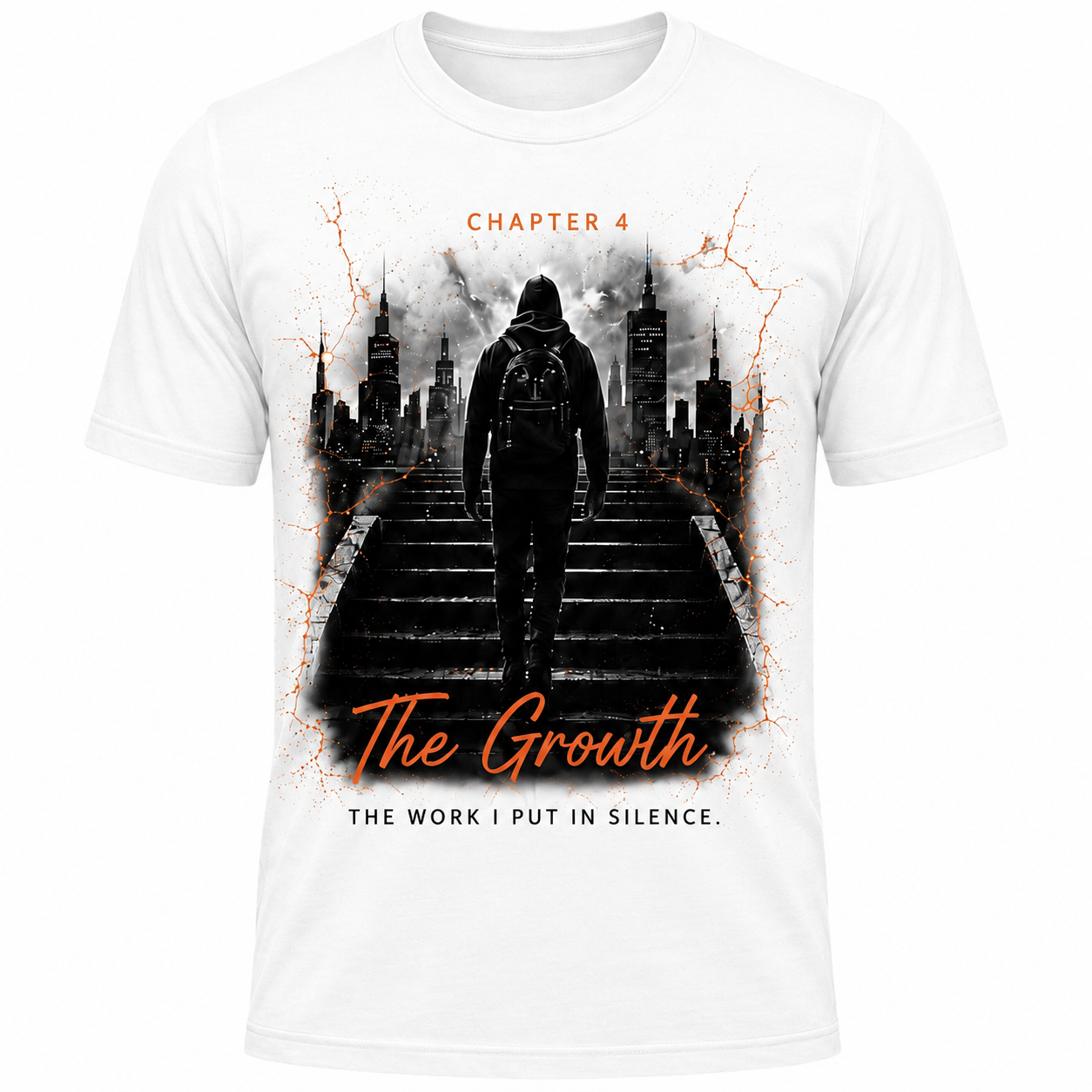 CT Merch Co Chapter 4 "The Growth" white graphic T-shirt featuring a hooded figure walking toward a city skyline with orange accents and the quote "The Work I Put in Silence."