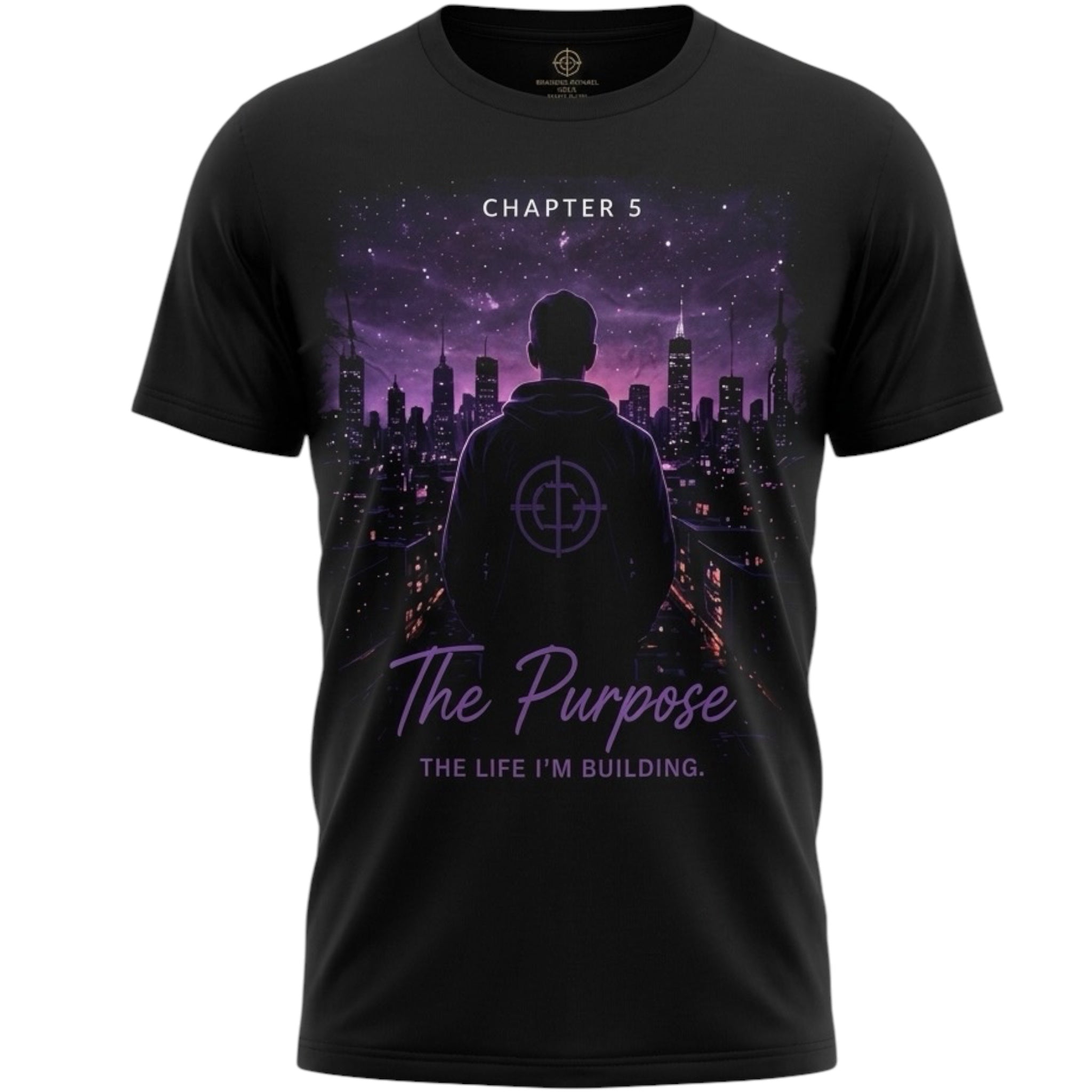 CT Merch Co Chapter 5 "The Purpose" black graphic T-shirt featuring a purple city skyline, hooded figure, CT logo, and the quote "The Life I'm Building.