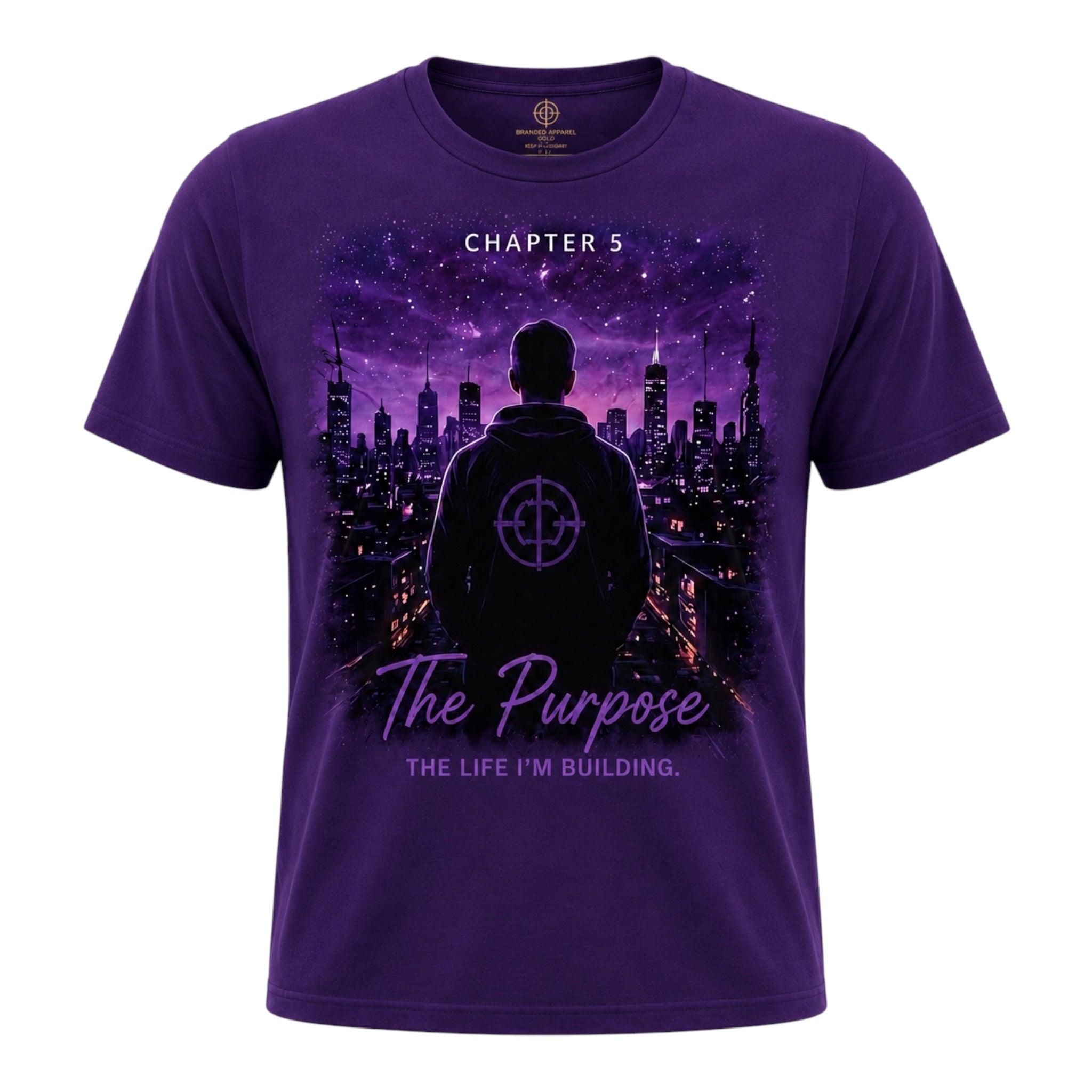 CT Merch Co Chapter 5 "The Purpose" purple graphic T-shirt featuring a purple city skyline, hooded figure with the CT logo, and the quote "The Life I'm Building."