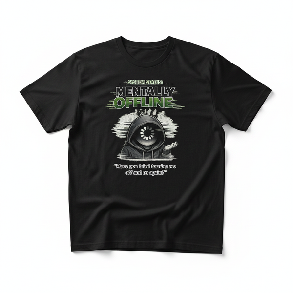 Mentally Offline Tee